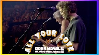 John Mayall  - All Your Love (1966) lyrics