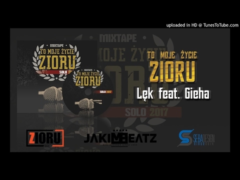 Zioru - Lęk feat. Gieha