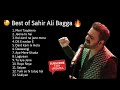 sahir Ali bagga all songs | sad songs 2022 | best of sahir Ali bagga |