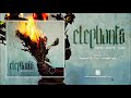 ELEPHANTS ABUSE POWER FAME Full Album