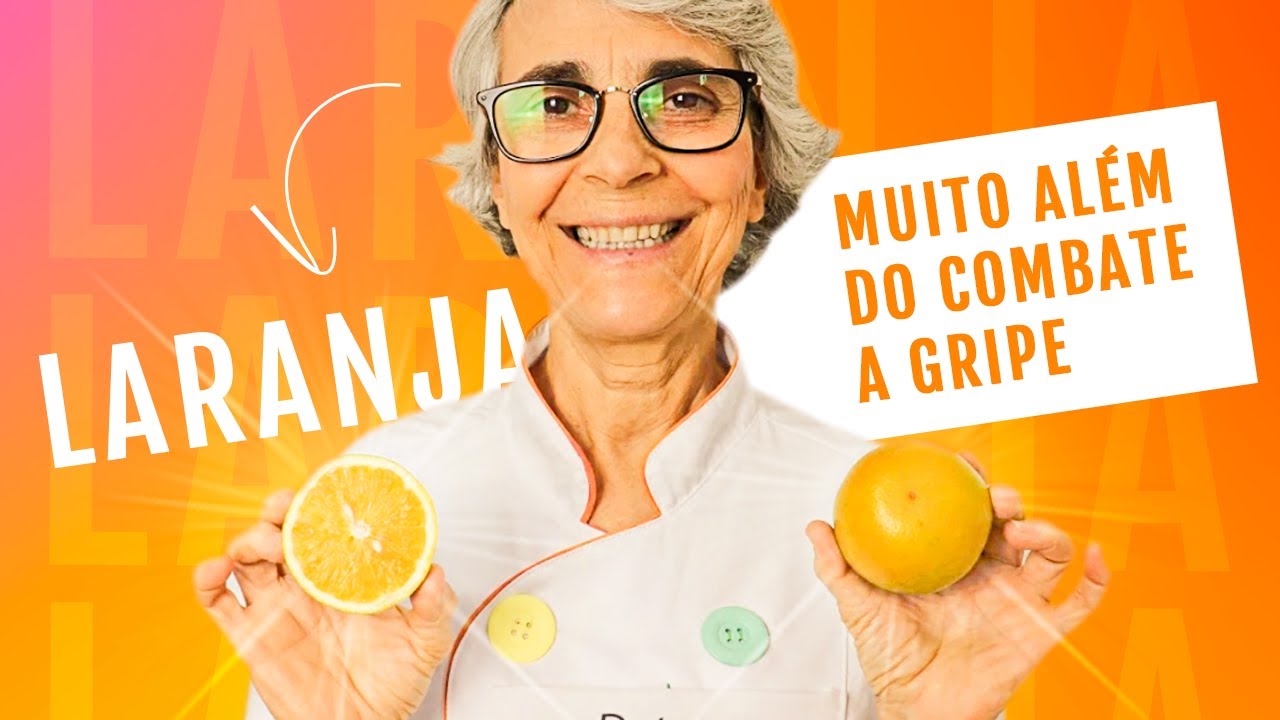 Os 13 benefícios da LARANJA para a sua saúde!