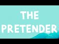 Lewis Capaldi - The Pretender (Lyrics)