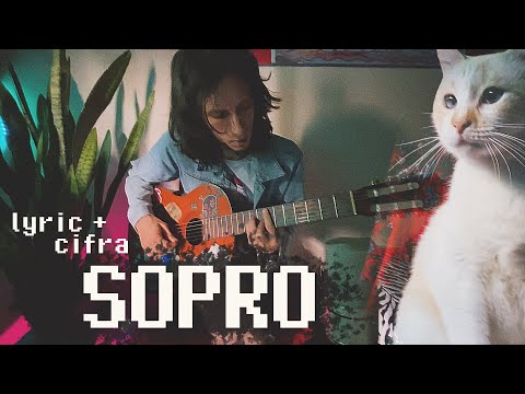 Jardim Soma  - Sopro (Lyric Video + Cifra)