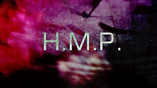 H.M.P.「Across the Universe」
