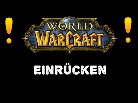Quest 33657 - Einrücken [World of Warcraft] [German] [HD]