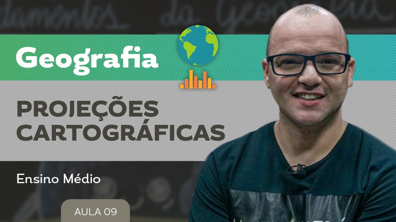Projeções cartográficas​ - Geografia - Ensino Médio