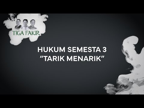 #Eps19 | Hukum Semesta 3 : Hukum Tarik Menarik (Law of Attraction)