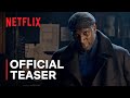 Lupin | Official Teaser | Netflix