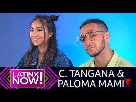 Entrevista: C. Tangana y Paloma Mami nos cuentan cómo surgió “No Te Debí Besar” | Latinx Now!