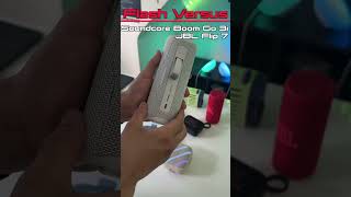 JBL Flip 7 Vs Soundcore Boom Go 3i Flash Versus