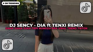 Download lagu DJ SAMA SAMA SUKA TAPI NUNGGU APA 🎶 DJ SENCY · DIA ft TENXI REMIX SLOW BASS MENGKANE 2025!! mp3 Download lagu DJ SAMA SAMA SUKA TAPI NUNGGU APA 🎶 DJ SENCY · DIA ft TENXI REMIX SLOW BASS MENGKANE 2025!! mp3