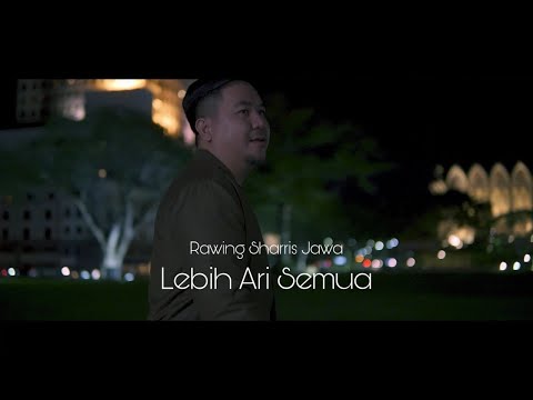 Rawing Sharris Jawa - Lebih Ari Semua ( Official Music Video)