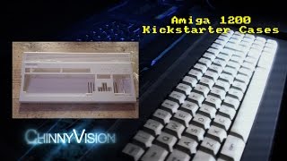 ChinnyVision - Ep 158 - Amiga Kickstarter Case Unboxing