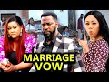MARRIAGE VOWS COMPLETE SEASON (New Trending Movie) Uju Okoli /Chineye Uba 2022 Latest Nigerian Movie