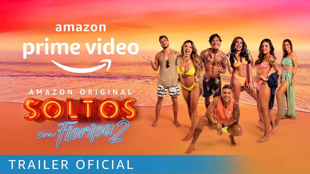 Soltos Em Floripa Temporada 2 | Trailer Oficial | Amazon Prime Video