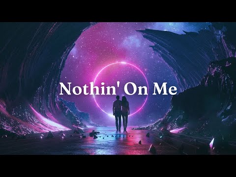[Lyrics + Vietsub] Nothin' On Me - Leah Marie Perez (Prod. VITALS)
