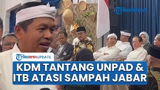 Dedi Mulyadi Panggil Rektor UNPAD & ITB, Tantang Kampus Besar Bikin Inovasi Atasi Sampah di Jabar