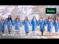 The Secret Lives Of Mormon Wives Official Trailer Hulu