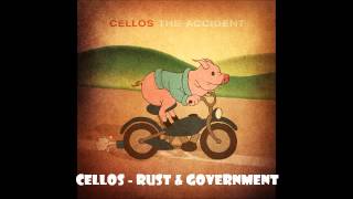 Cellos - Rust & Government