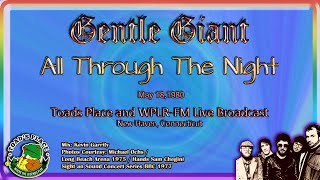 Gentle Giant  -  All Through The Night   _ Live 1980