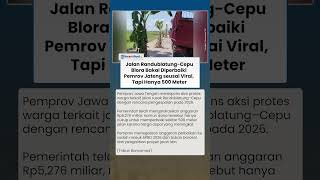 Usai Viral Protes Warga Blora, Pemprov Jateng Anggarkan Rp5,2 Miliar Perbaiki Jalan Randublatung