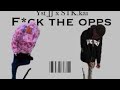 Fuk The Opps Ft YstJJ