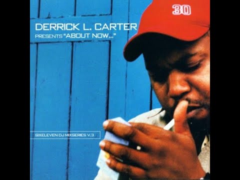 Derrick Carter | About Now | 2002