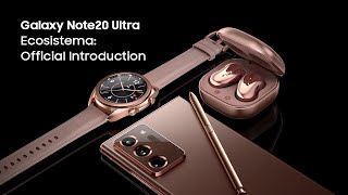 Samsung Galaxy Note20 Ultra | Ecosistema: Official Introduction toca y sincroniza anuncio