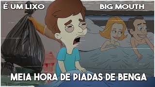 Enfrentei o primeiro episódio de Big Mouth, o pior desenho de todos os tempos!