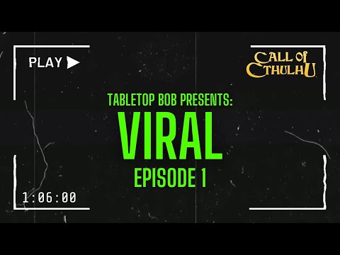 Viral | Episode 1 "One Night in Perla" | Call of Cthulhu RPG