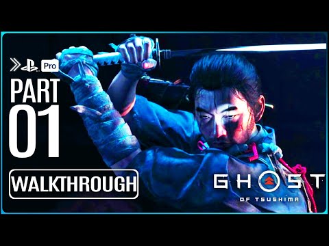 GHOST OF TSUSHIMA Gameplay Walkthrough PART 1 (No Commentary) PS4 PRO