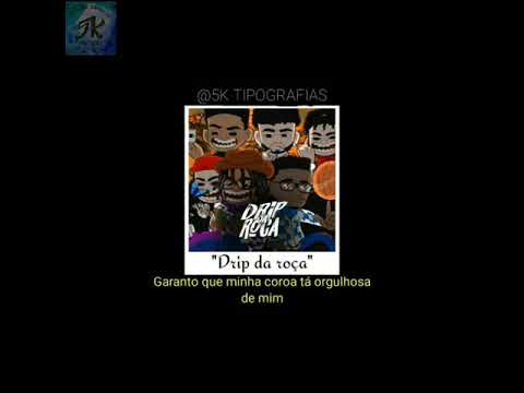 DRIP DA ROÇA - Reid, Doode, TETO, Ear Kid, Stef & Fabin  (LETRA)