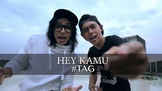 Download lagu #tag - 'Hey Kamu' ( MV) mp3