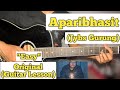 Aparibhasit - Jybs Gurung | Guitar Lesson | Easy Chords | (Swar)