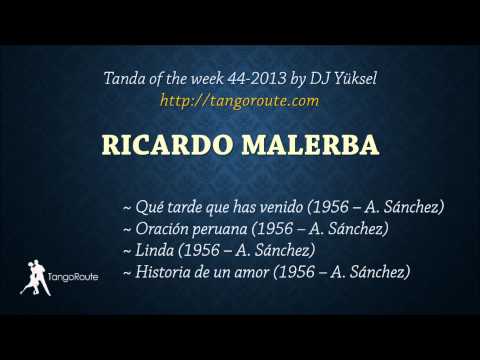 Tanda of the week 44-2013: Ricardo Malerba (tango)