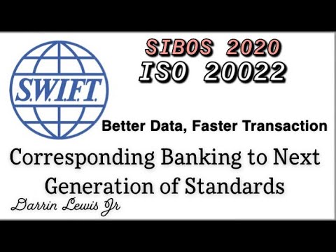 SWIFT SIBOS 2020 ISO 20022 Corresponding Banking to Next Generation