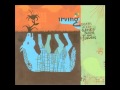 Irving - Care, I Don't Care