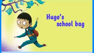 STORYFUN 1 - UNIT 4 - HUGO'S SCHOOL BAG | SHORT ENGLISH STORY FOR KIDS | HARRY TRAN