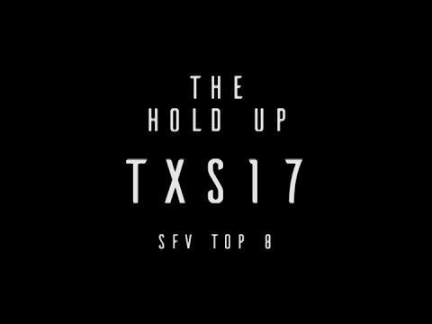 The Hold Up - TXS17