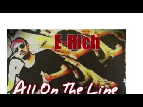 All On The Line (Prod. Prodlem) - E-Rich