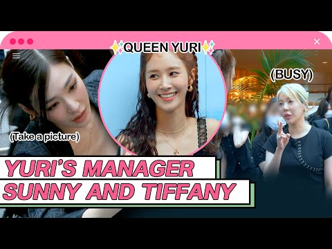 [4K] Yuri's manager Sunny&Tiffany!!