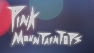 Pink Mountaintops - Nikki Go Sudden video
