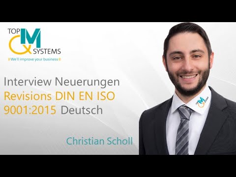 TopQM Interview Neuerungen DIN EN ISO 9001:2015 Deutsch