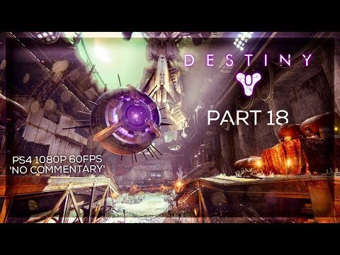 Destiny Gameplay Walkthrough Part 18 - The Archive (PS4 1080P 60 FPS) No Commentary