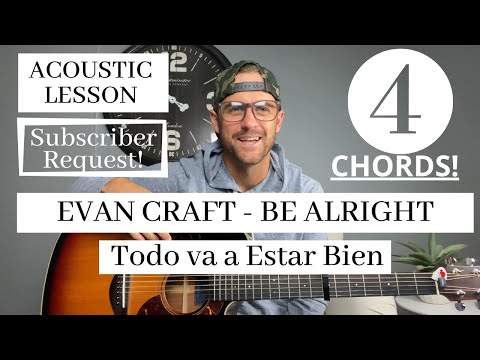 Be Alright (Todo va a estar bien) | Evan Craft, Danney Gokey, Redimi2 | Acoustic Guitar Lesson