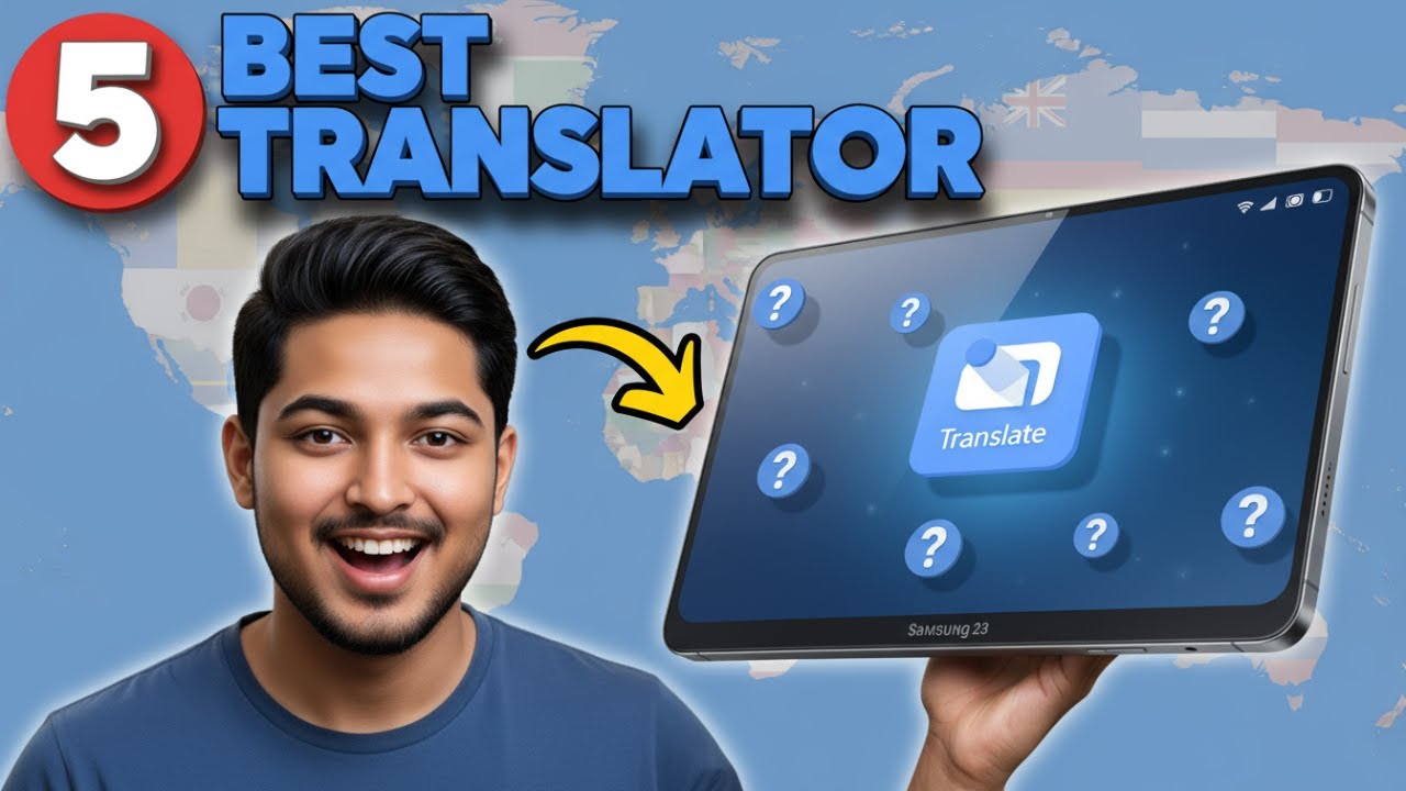 5 Best Apps For Translator On Android | Top Picks (2025)