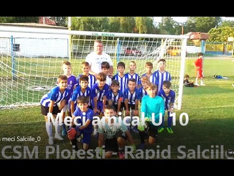Meci amical U10  CSM. Ploiesti - Rapid Sălciile