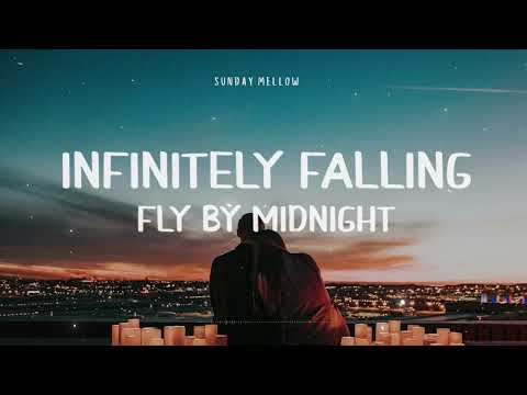 Infinitely Falling - Fly By Midnight (Lyrics)