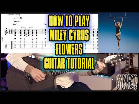 How to play Miley Cyrus - Flowers Guitar Tutorial Lesson