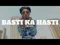 MC Stan Basti Ka Hasti Official Drill Remix INSAAN 2023